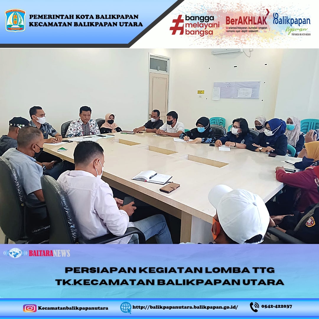 Persiapan kegiatan lomba TTG Tk. Kecamatan Balikpapan Utara 