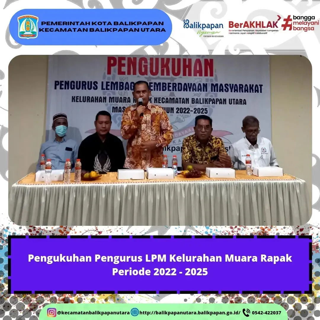 Pengukuhan Pengurus LPM Kelurahan Muara Rapak Periode 2022-2025