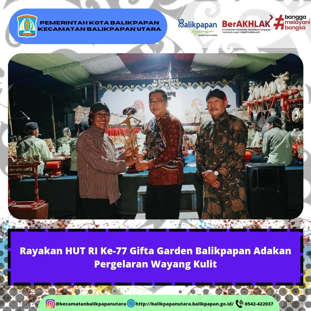 Rayakan HUT RI Ke-77 Gifta Garden Balikpapan Adakan Pergelaran Wayang Kulit